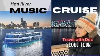 Круиз по реке Ханган в Сеуле 🚢🎶ㅣВидеоблог о путешествии в Сеул 🇰🇷ㅣМузыкальный круиз по КорееㅣПуте...