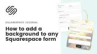 How to add a background image to a Squarespace form