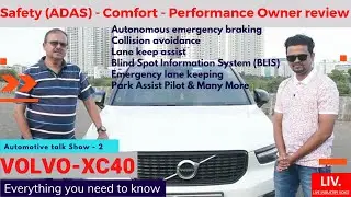 VOLVO XC40 Owner's Review -Safety- ADAS System details Review, Benchmark for Safety cars. #VOLVOXC40
