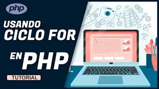 APRENDE A PROGRAMAR en PHP 8 desde CERO - Bucle FOR