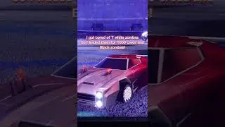 I got bored of t white zombas! #rocketleague #viral #shorts
