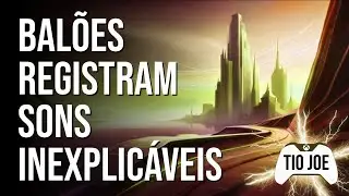 Cientistas perplexos: Bal&otilde;es registram sons intrigantes na estratosfera
