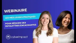 Ma&icirc;triser l'art de la r&eacute;daction d'infolettres | Webinaire