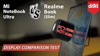 Mi NoteBook Ultra vs Realme Book Slim - Which one has the better display?