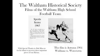1964 Waltham Hawks vs Watertown Football