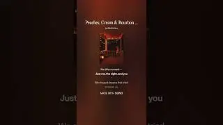 Peaches, Cream & Bourbon 1