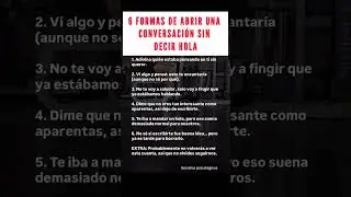 6 formas de abrir una conversaci&oacute;n sin decir hola #psicologia
