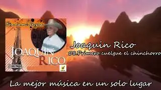 Primero cuelgue el chinchorro - Joaquin E. Rico & Carlos Rico