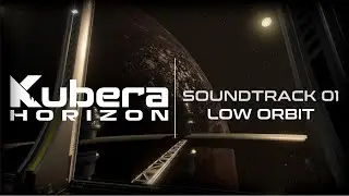Kubera: Horizon Soundtrack - Low Orbit (Observation Deck Theme)