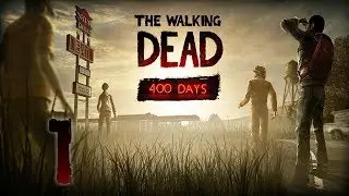 The Walking Dead - DLC 400 Days - Прохождение игры на русском - Винс [#1]