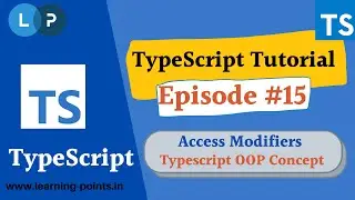 Access Modifiers with Typescript | OOP concept | TypeScript Tutorial | Learning Points