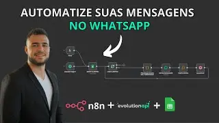 Como AUTOMATIZAR Mensagens no WhatsApp com N8N - Envio Autom&aacute;tico