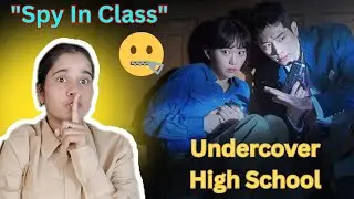 Undercover Highschool Analysis | 