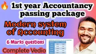 11th Accountancy Passing package modern system of accounting 6 marks question section C