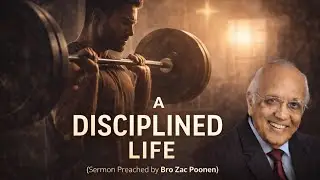 A DISCIPLINE LIFE|| BRO ZAC POONEN 