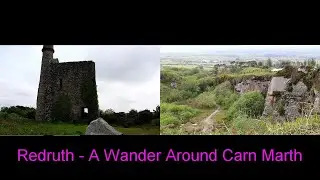 A Wander Around Carn Marth near Redruth