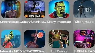 Siren head Scary,Scary Head,Scary Imposter,Siren Head,Intercity MOD,SCP 6789 Siren,Evil Dessa,...