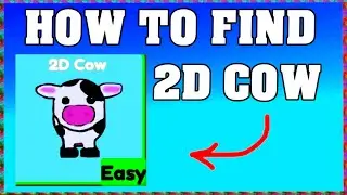 How To Find 2D COW in FIND THE COWS ROBLOX 🐮[Update] [walkthrough]
