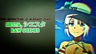 Siesta Raw Scenes/Clips Part1 | For editing | The Detective is Already Dead