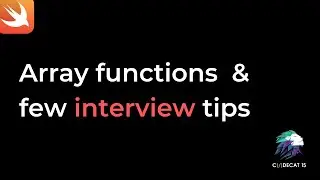 Array functions & Swift interview tips | Swift Hindi tutorial