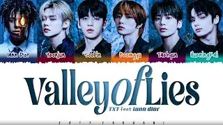 TXT - 'Valley of Lies&rsquo; (feat. iann dior) Lyrics [Color Coded_Eng]