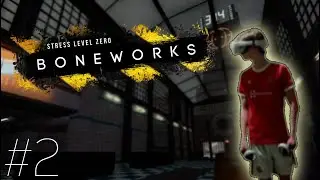 Boneworks #2