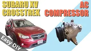 2015 Subaru XV Crosstrek AC compressor - How to replace DIY