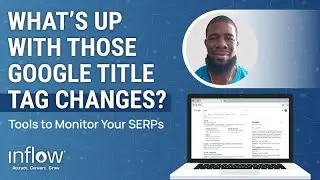 What&rsquo;s Up with Those Google Title Tag Updates? [+ Tools to Monitor Your SERPs]