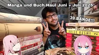 Tschuldigt die (erneute) Verspätung😭 - Manga und Buch Haul Juni + Juli 2025 || 39 neue Bände📚