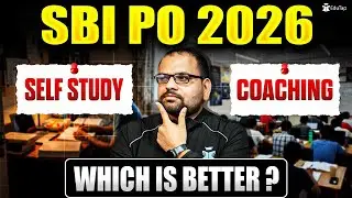 Confused Between Coaching vs Self Study for SBI PO 2026 | Know How to Choose?