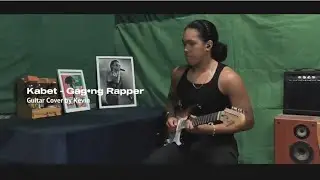 Kabet - Gag&bull;ng Rapper (Guitar Cover)