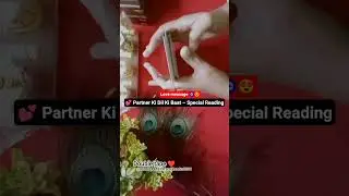 💞partner ki dil ki baat🧿 special reading 🔮#tarot #message #lovereading #guidance #emotional #yt