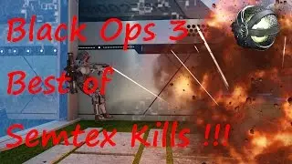 Call of Duty BO3: Best of Semtex Kills