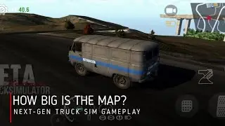 How big is the map? &bull; Next Gen Truck Simulator Gameplay