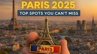 Paris 2025 &ndash; Best Things to Do & Top Attractions You Can&rsquo;t Miss 🇫🇷 Aroundtheworld0000