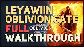 Leyawiin Oblivion Gate Allies for Bruma Walkthrough The Elder Scrolls 4 Oblivion Remastered