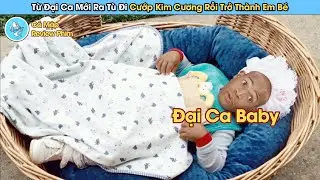 Đại Ca Mới Ra Tù Đi Cướp Kim Cương Bỗng Bị Gia Đình Không Con Bế Đi - Review Phim Anh Chàng Tí Hon