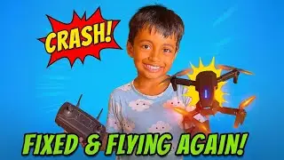 Flying Our New Toy Drone &ndash; Crash & Repair Adventure