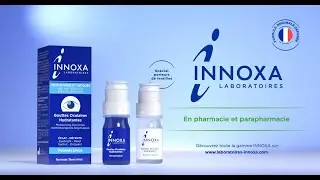 INNOXA - Vos yeux sont pr&eacute;cieux