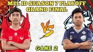 Bigetron Alpha vs EVOS Legends GAME 2 Grand Final MPL ID S7 | EVOS vs BTR