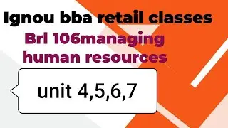 Ignou brl 106 unit 4,5,6,7 class! Ignou brl106 important question class