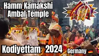 Hamm Kamakshi Ambal Temple Kodiyettam 2024 Germany 🇩🇪