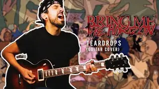 Bring Me The Horizon - Teardrops (Guitar Cover NEW)