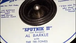 Al Barkle & The Tri-Tones - Sputnik II (1957)