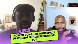 HOW TO CONQUER YOUR SPACE | Sorry to Bother You Show Ep. 45 Featuring Jamil Stamschror-Lot