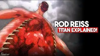 The Most Disgusting Titan in AOT! 🤮 | Rod Reiss Titan Explained in 6 Minutes