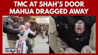 Mahua Moitra, Derek O&rsquo;Brien Detained | TMC MPs Protest Outside Amit Shah Over I-PAC ED Raid | N18V