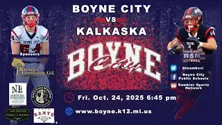 RSN Presents: Boyne City vs Kalkaska Football 10.24.25