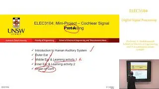 Digital Signal Processing: Mini Project Cochlear Signal Processing Part A - Prof E. Ambikairajah
