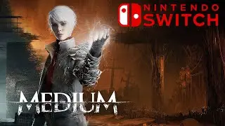 The Medium Nintendo Switch Cloud Version Gameplay